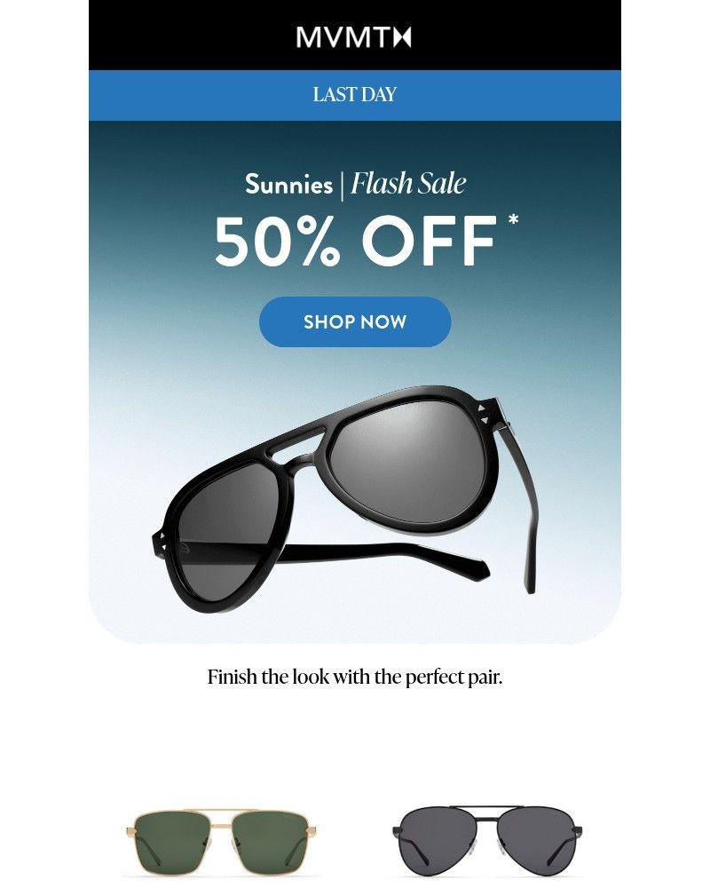 Screenshot of email with subject /media/emails/ends-today-50-off-sunnies-c4dae2-cropped-4c884360.jpg