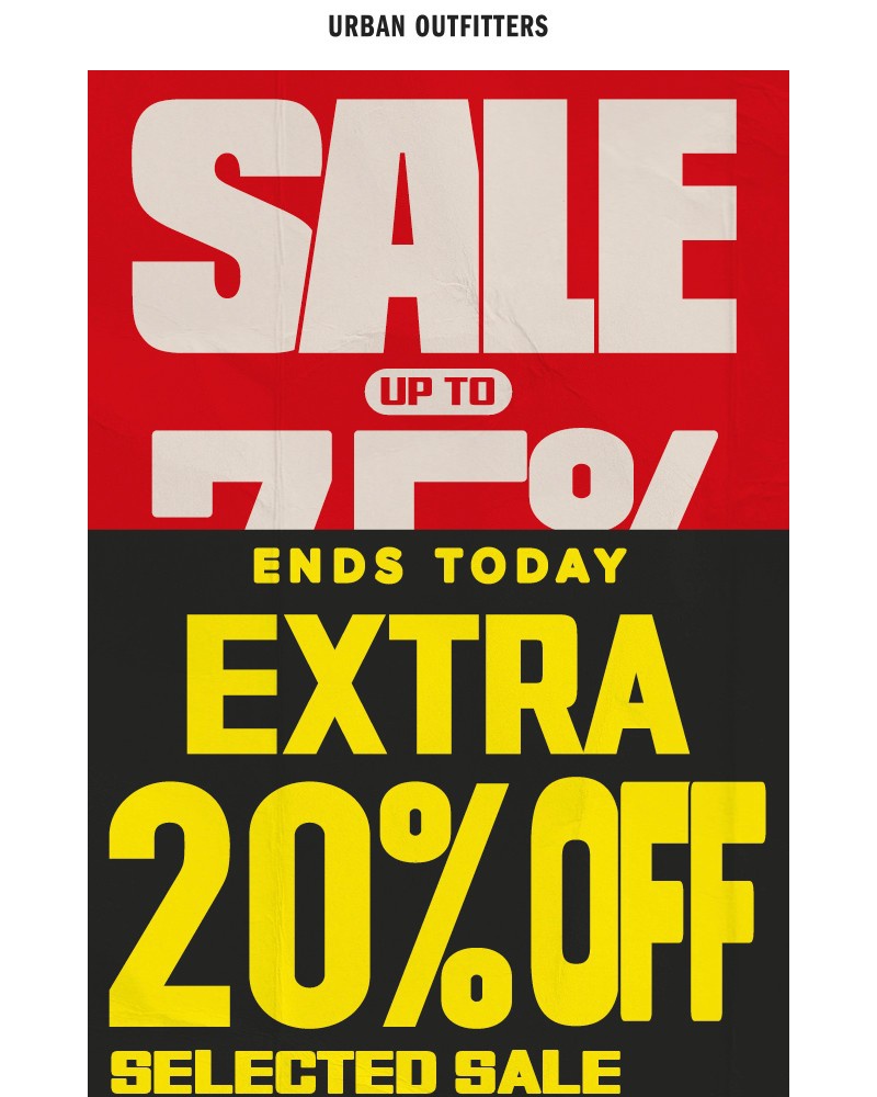 Screenshot of email with subject /media/emails/ends-today-extra-20-off-sale-1a83f4-cropped-6067d67f.jpg