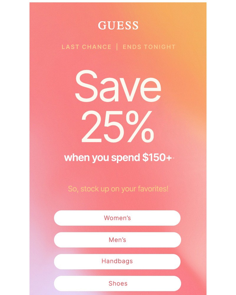 Screenshot of email with subject /media/emails/ends-today-save-25-spend-150-d4e295-cropped-710e5f7c.jpg