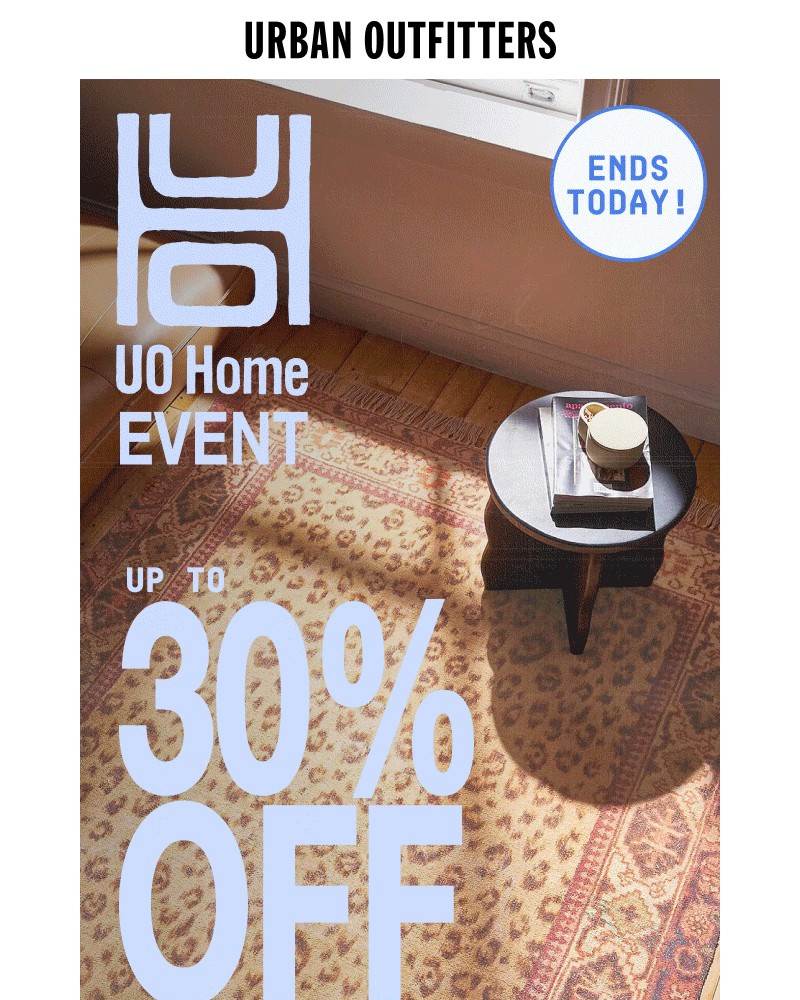 Screenshot of email with subject /media/emails/ends-today-up-to-30-off-6c76e9-cropped-08f5dd20.jpg