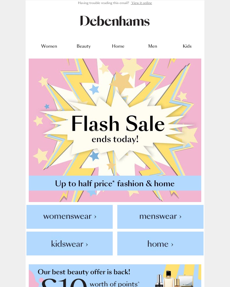 Screenshot of email with subject /media/emails/ends-today-up-to-half-price-fashion-home-cropped-3ebde1c6.jpg