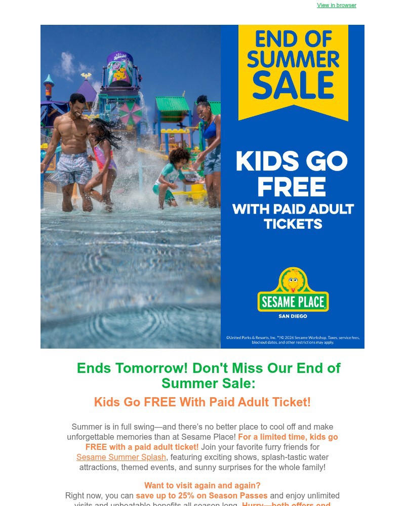 Screenshot of email with subject /media/emails/ends-tomorrow-dont-miss-our-end-of-summer-sale-kids-go-free-with-paid-adult-ticke_QKjgloe.jpg