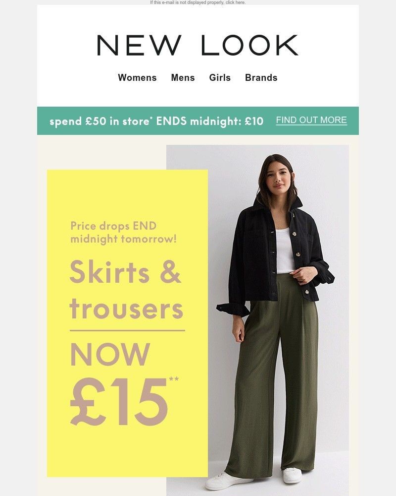 Screenshot of email with subject /media/emails/ends-tomorrow-skirts-and-trousers-now-15-556ef6-cropped-b1179357.jpg