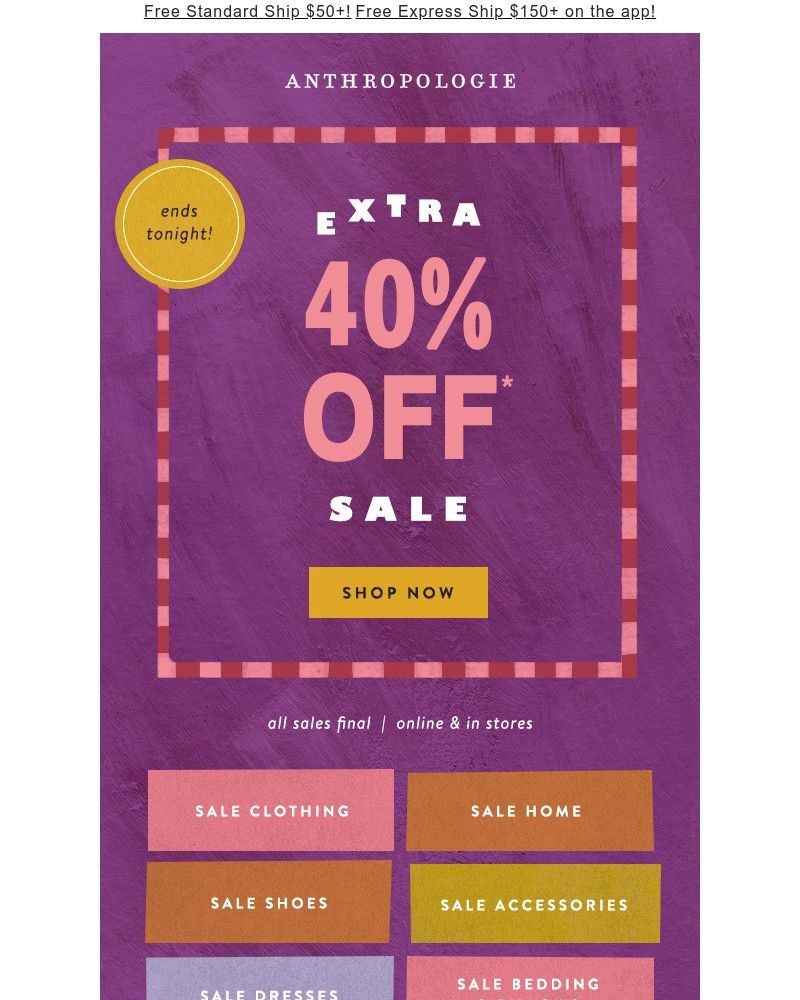 Screenshot of email with subject /media/emails/ends-tonight-extra-40-off-sale-styles-3cfef4-cropped-f26381ac.jpg