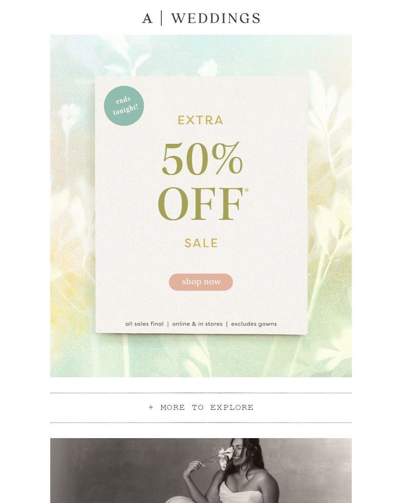 Screenshot of email with subject /media/emails/ends-tonight-extra-50-off-sale-175f9a-cropped-42d73ba5.jpg