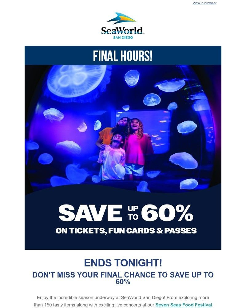Screenshot of email with subject /media/emails/ends-tonight-save-up-to-60-on-tickets-fun-cards-and-passes-d2da76-cropped-9d9b0587.jpg