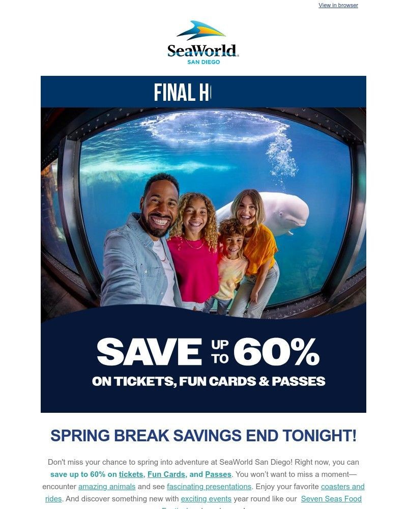 Screenshot of email with subject /media/emails/ends-tonight-spring-break-sale-save-up-to-60-on-tickets-fun-cards-and-passes-07b8_Jgc2Dm3.jpg