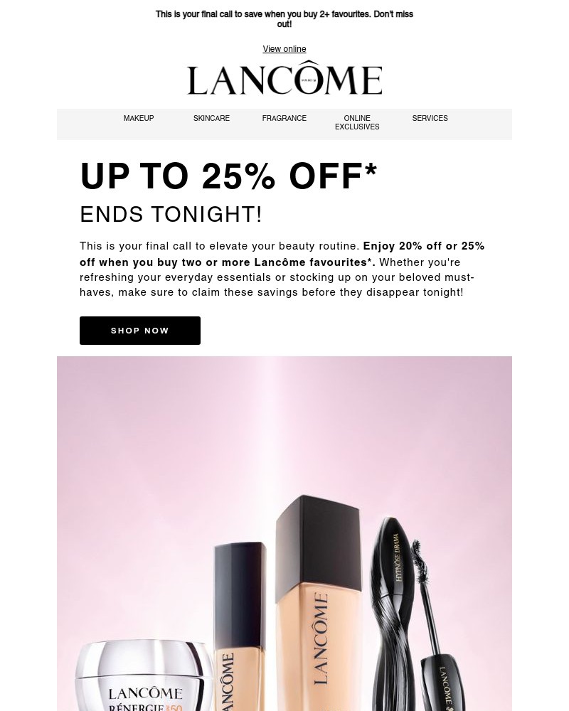 Screenshot of email with subject /media/emails/ends-tonight-up-to-25-off-lancome-4a3c7d-cropped-78437d6b.jpg