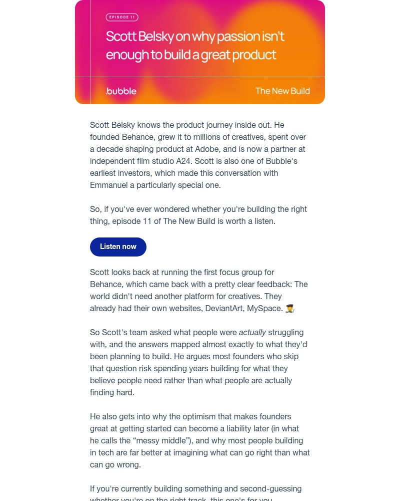 Screenshot of email with subject /media/emails/episode-11-from-behance-to-a24-scott-belsky-on-building-what-users-need-70d5b9-cr_wa79eqd.jpg