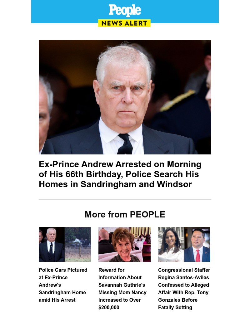 Screenshot of email with subject /media/emails/ex-prince-andrew-arrested-on-morning-of-his-66th-birthday-police-search-his-homes_YG7zYej.jpg