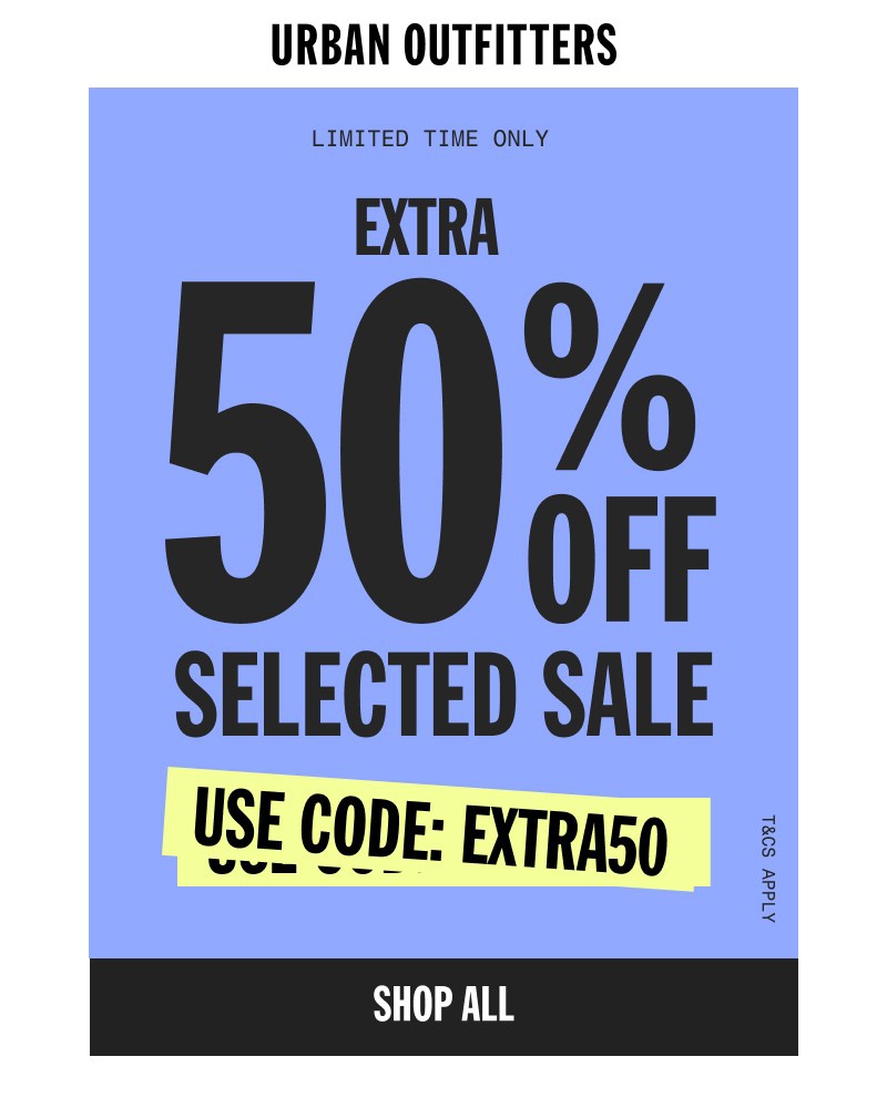 Screenshot of email with subject /media/emails/extra-50-off-sale-ends-soon-2c560e-cropped-e1c07e88.jpg