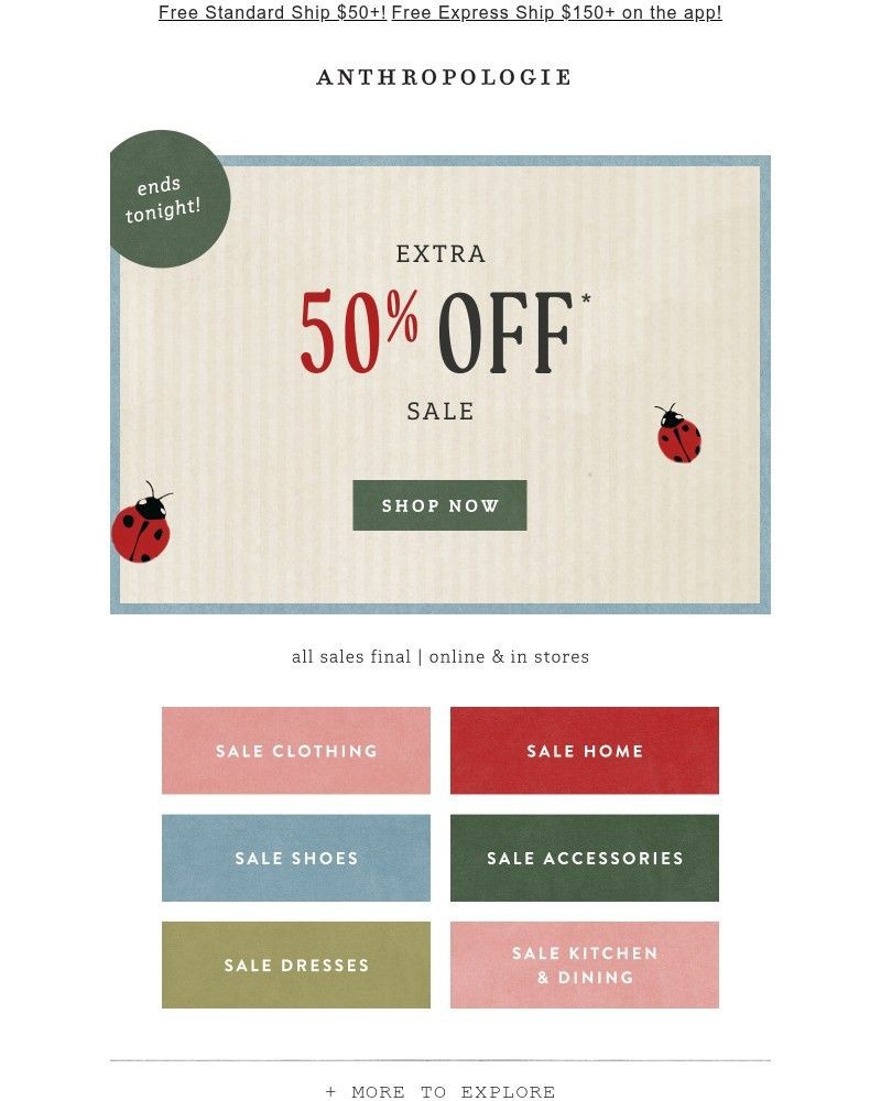 Screenshot of email with subject /media/emails/extra-50-off-sale-ends-tonight-91e248-cropped-1f44436b.jpg