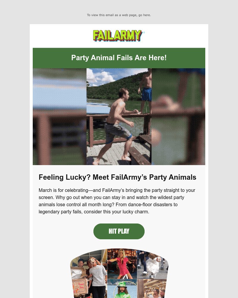 Screenshot of email with subject /media/emails/feeling-lucky-meet-failarmys-party-animals-f07b55-cropped-87df371c.jpg