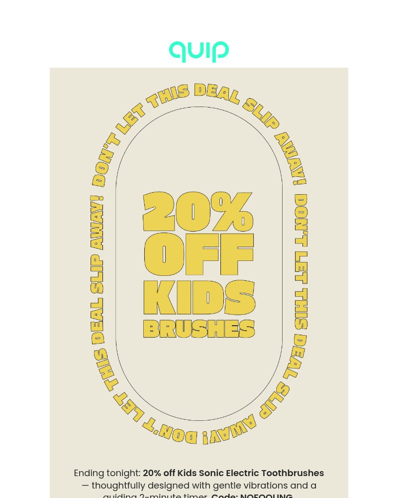 Screenshot of email sent to a Quip Newsletter subscriber