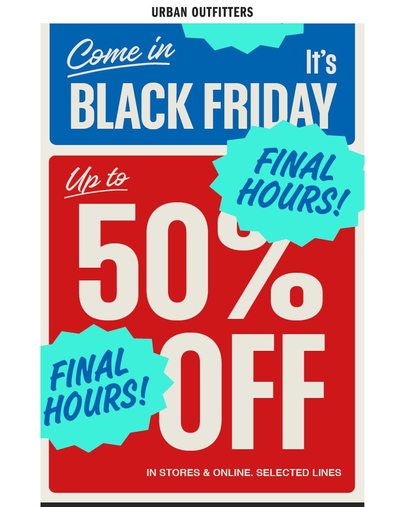 Screenshot of email with subject /media/emails/final-hours-biggest-ever-black-friday-a425b3-cropped-38e26bd8.jpg