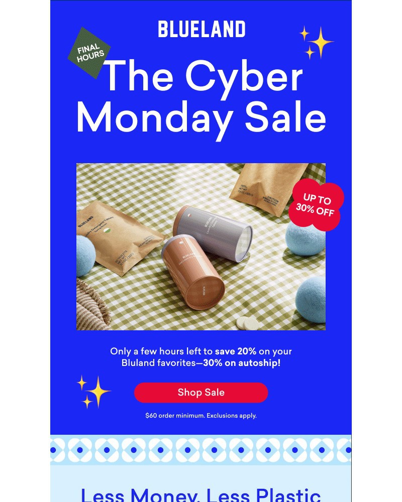 Screenshot of email with subject /media/emails/final-hours-for-up-to-30-off-blueland-48453c-cropped-439e297e.jpg