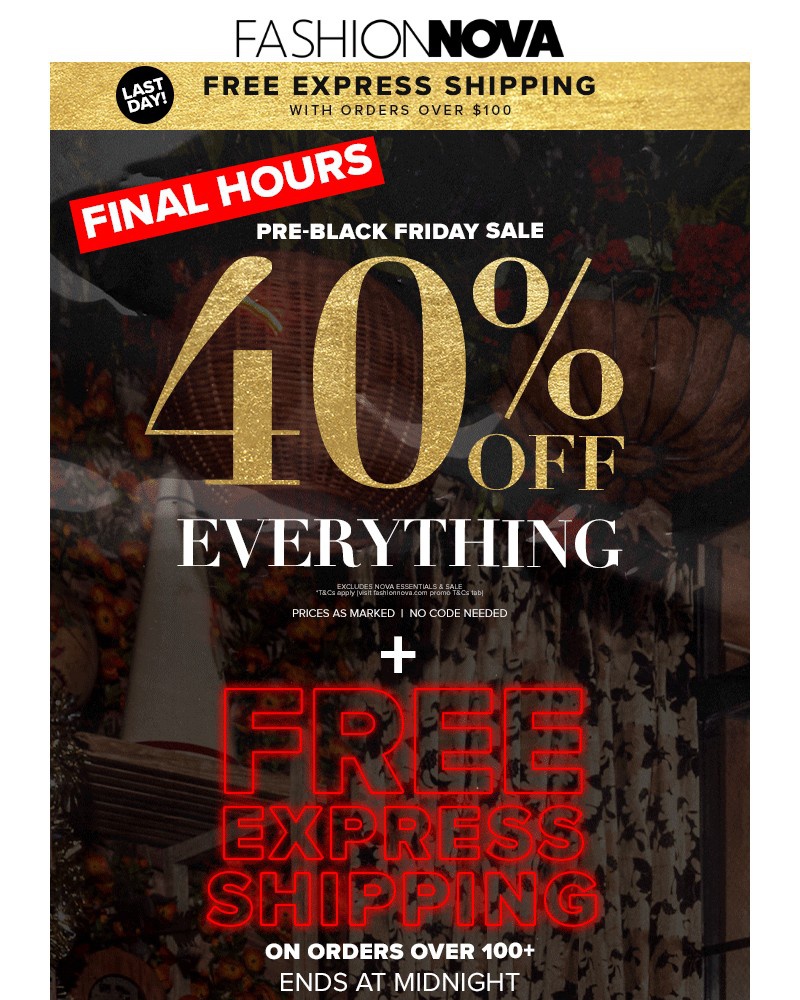 Screenshot of email with subject /media/emails/final-hours40-off-everything-free-express-shipping-9b0397-cropped-990eb46a.jpg