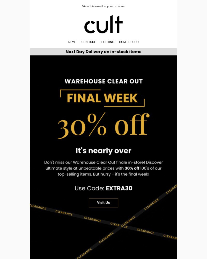 Screenshot of email with subject /media/emails/final-week-warehouse-clear-out-in-store-extra-30-off-b4783b-cropped-bcf5cb58.jpg