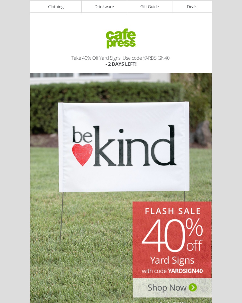 Screenshot of email with subject /media/emails/flash-sale-40-off-yard-signs-2-days-left-cropped-9db403db.jpg