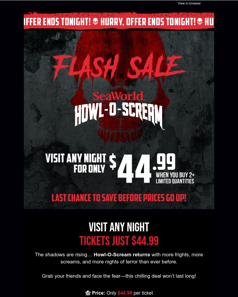 Screenshot of email with subject /media/emails/flash-sale-ends-tonight-howl-o-scream-tickets-visit-any-night-for-only-4499-f43d9_CVpRQbT.jpg