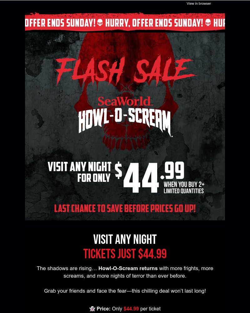 Screenshot of email with subject /media/emails/flash-sale-final-days-howl-o-scream-tickets-visit-any-night-for-only-4499-c9b8d8-_yygWkAu.jpg