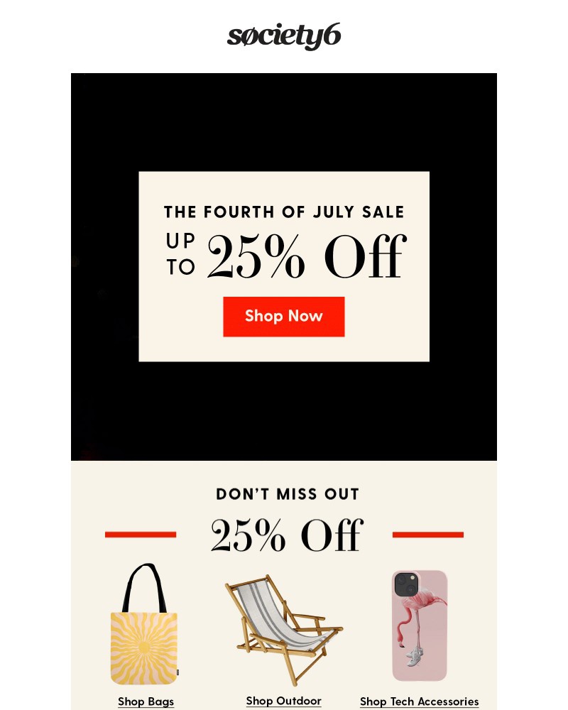 Screenshot of email with subject /media/emails/fourth-of-july-sale-up-to-25-off-7c184b-cropped-4a0d5c18.jpg