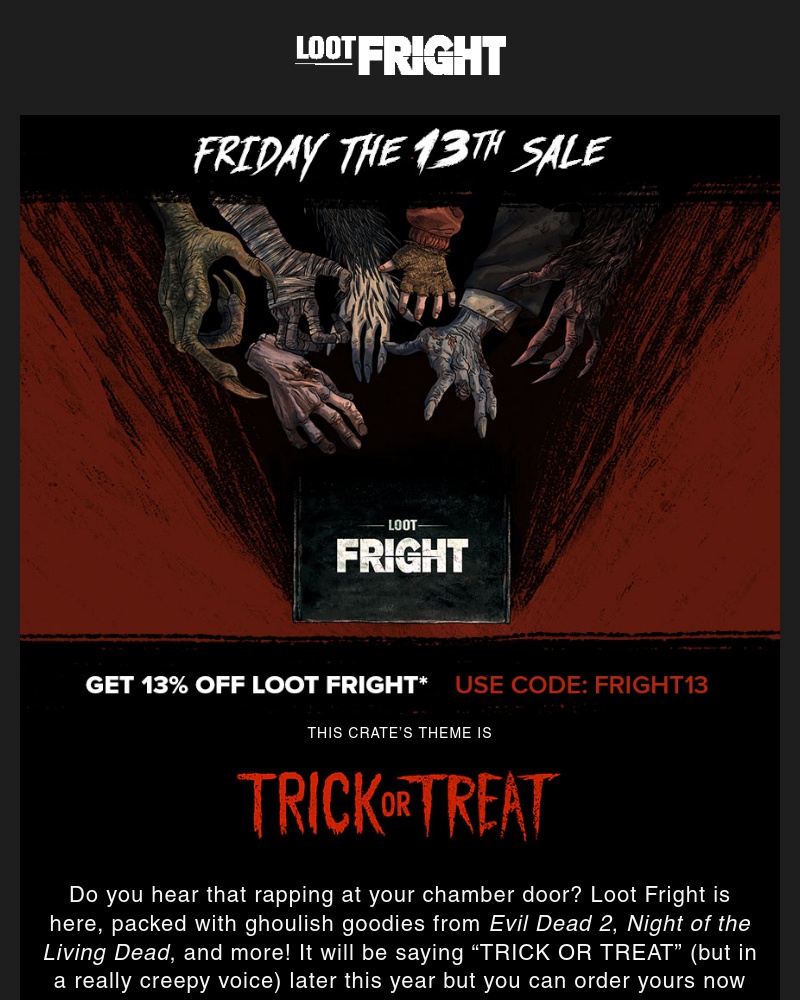 Screenshot of email with subject /media/emails/friday-the-13th-sale-13-off-loot-fright-cropped-9601ee06.jpg