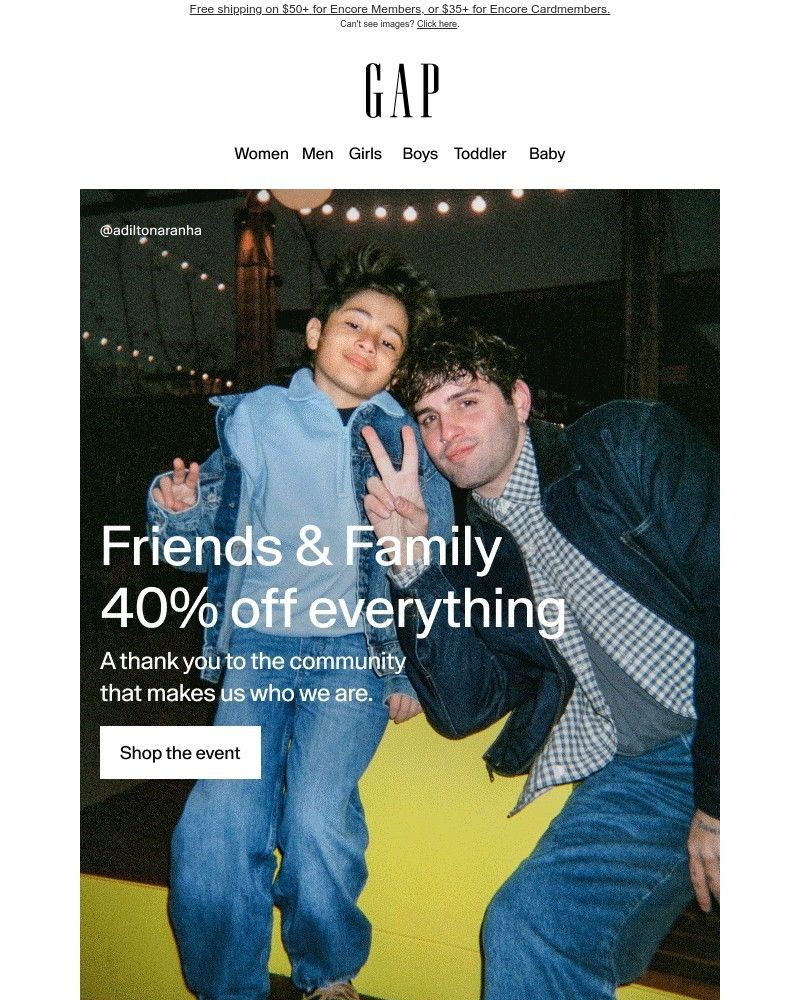 Screenshot of email with subject /media/emails/friends-family-is-back-40-off-everything-bonus-10-a79b9f-cropped-39c62e1f.jpg