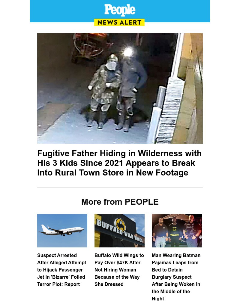 Screenshot of email with subject /media/emails/fugitive-father-hiding-in-wilderness-with-his-3-kids-since-2021-appears-to-break-_9uGi8Zl.jpg