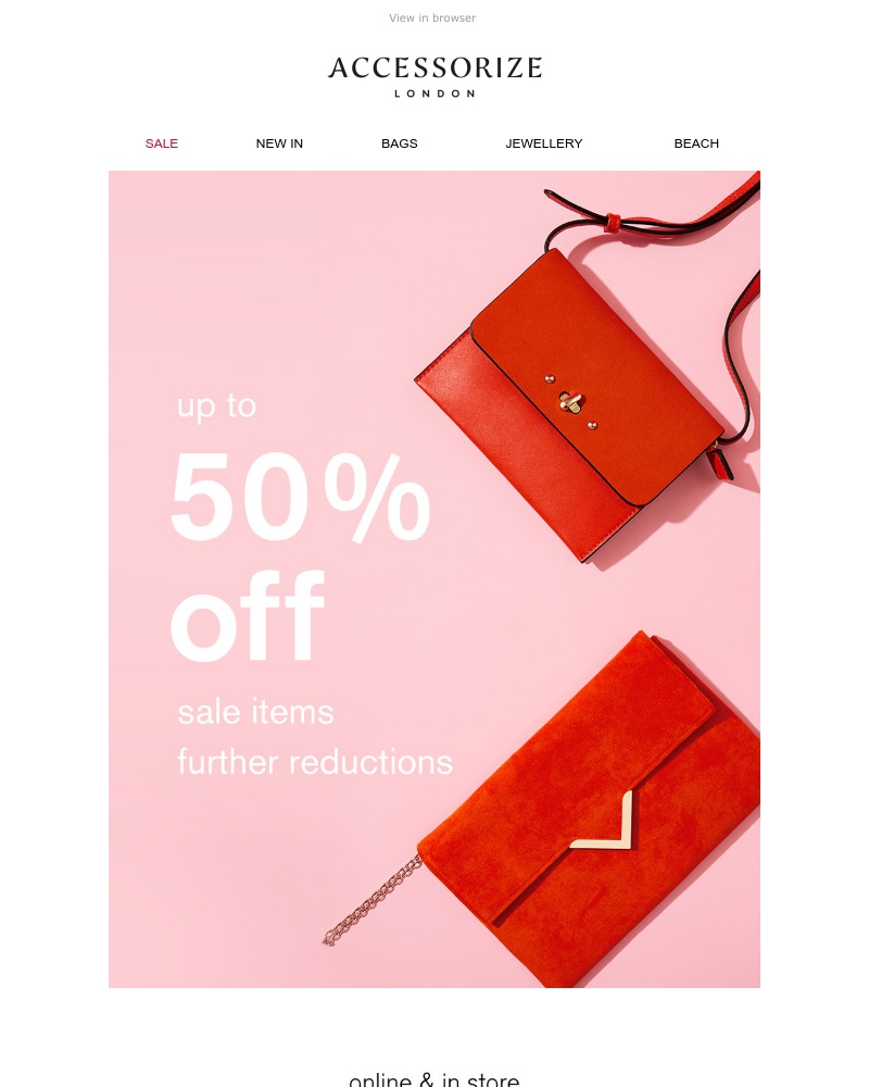 Screenshot of email with subject /media/emails/further-reductions-up-to-50-off-sale-items-continues-cropped-048c96ed.jpg