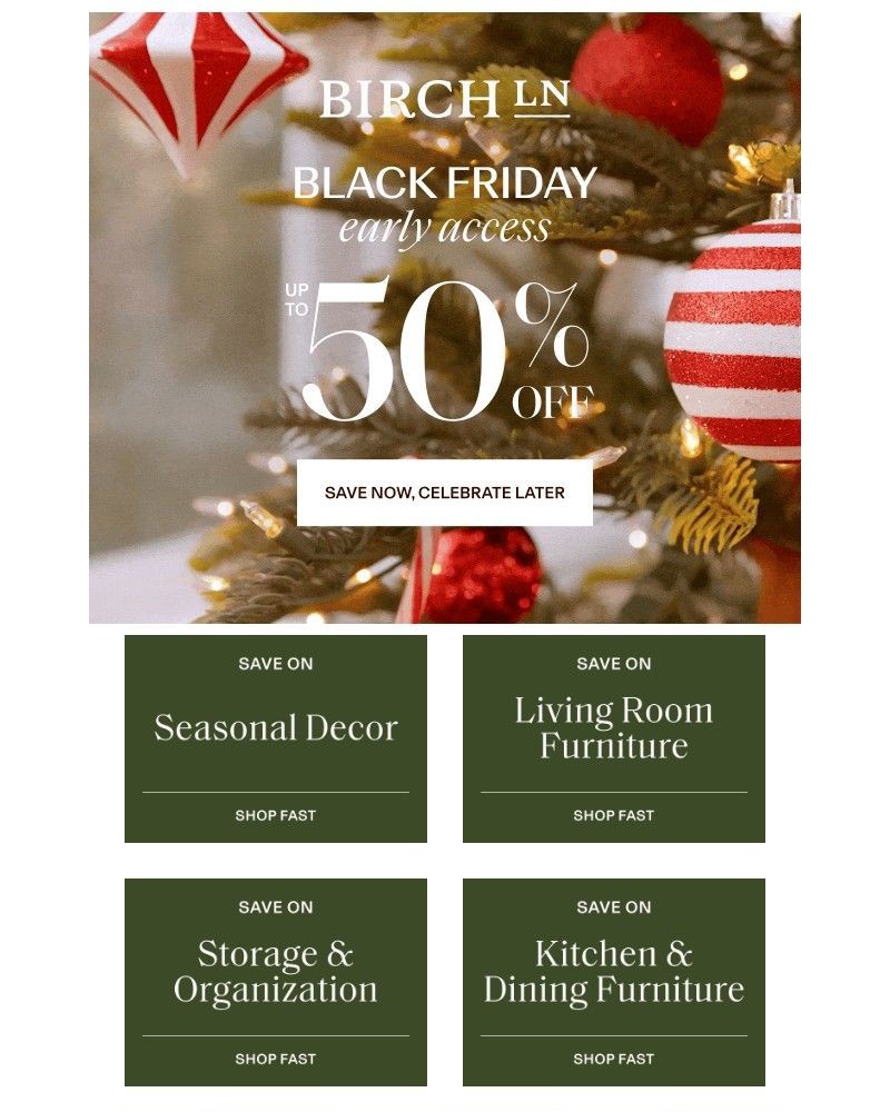 Screenshot of email with subject /media/emails/get-classic-with-up-to-50-off-seasonal-decor-black-friday-early-access-97298b-cro_BgmQKSI.jpg