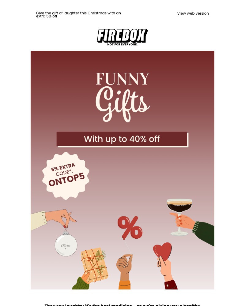 Screenshot of email with subject /media/emails/get-giggling-up-to-40-off-on-funny-gifts-49f8ea-cropped-a0da14af.jpg