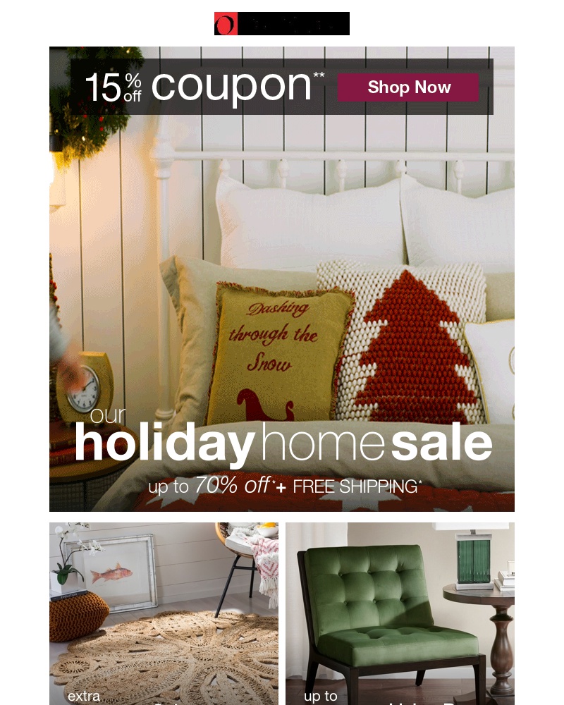 Screenshot of email with subject /media/emails/get-your-15-off-coupon-last-weekend-to-shop-our-holiday-home-sale-cropped-46640ce2.jpg