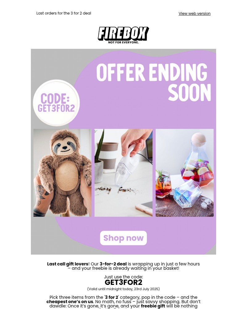 Screenshot of email with subject /media/emails/get3for2-is-still-going-strong-get-yourself-a-freebie-97e9b7-cropped-476d8a7b.jpg