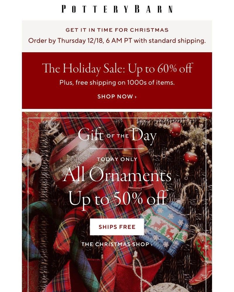 Screenshot of email with subject /media/emails/gift-of-the-day-up-to-50-off-all-ornaments-033ab6-cropped-2804a4ed.jpg