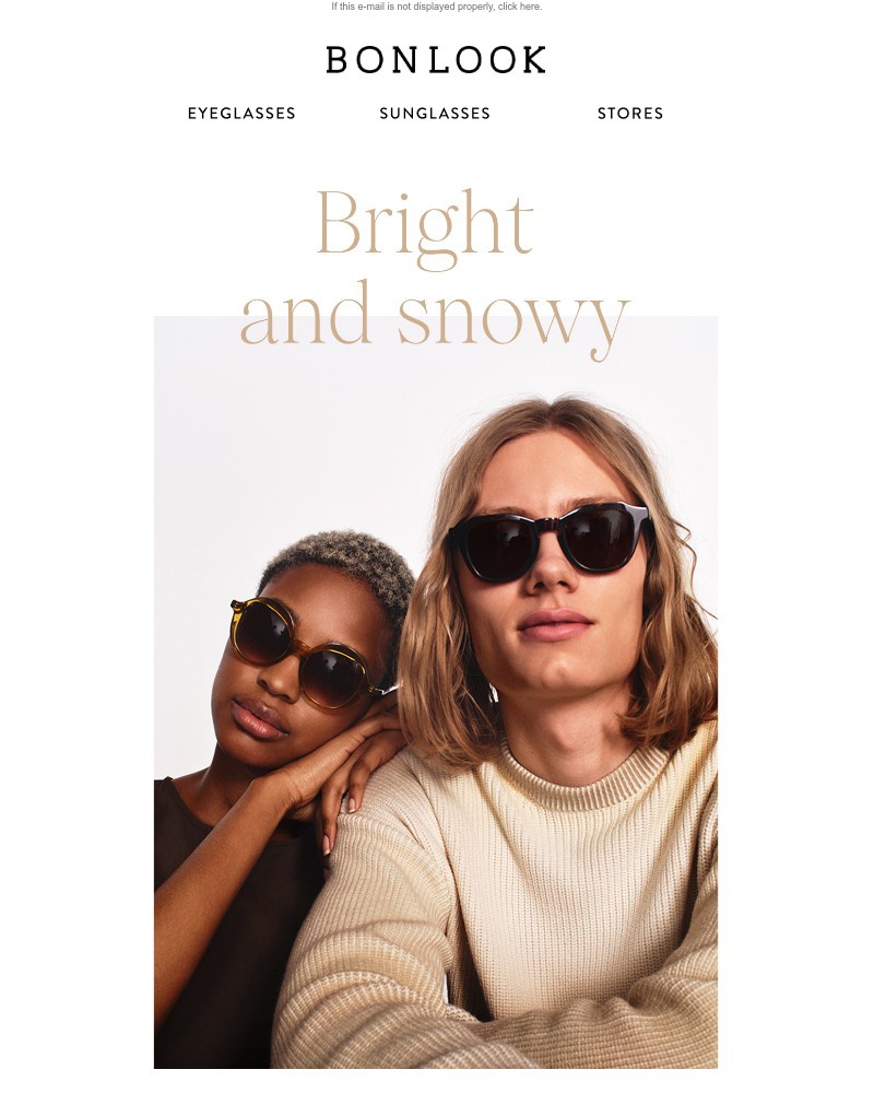 Screenshot of email with subject /media/emails/go-together-like-shades-and-winter-f6ff0b-cropped-2b0daab0.jpg