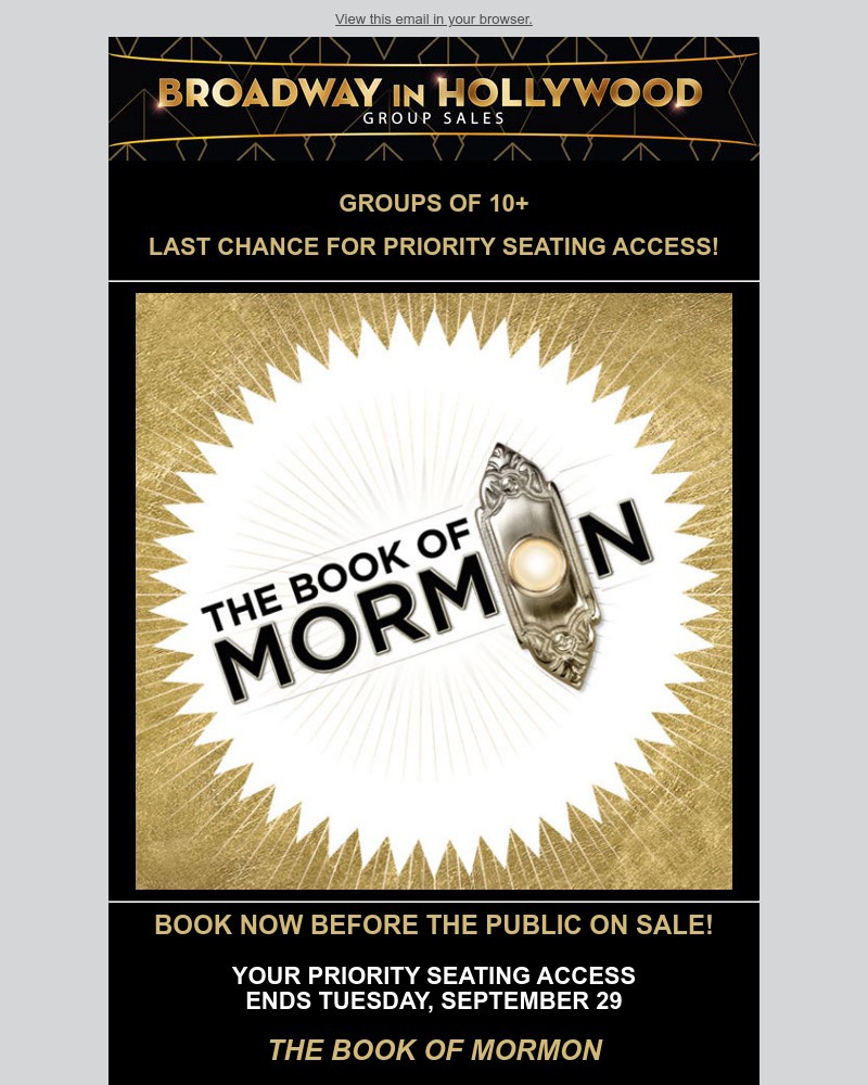 Screenshot of email with subject /media/emails/groups-priority-access-ends-soon-the-book-of-mormon-331eed-cropped-30df92a0.jpg