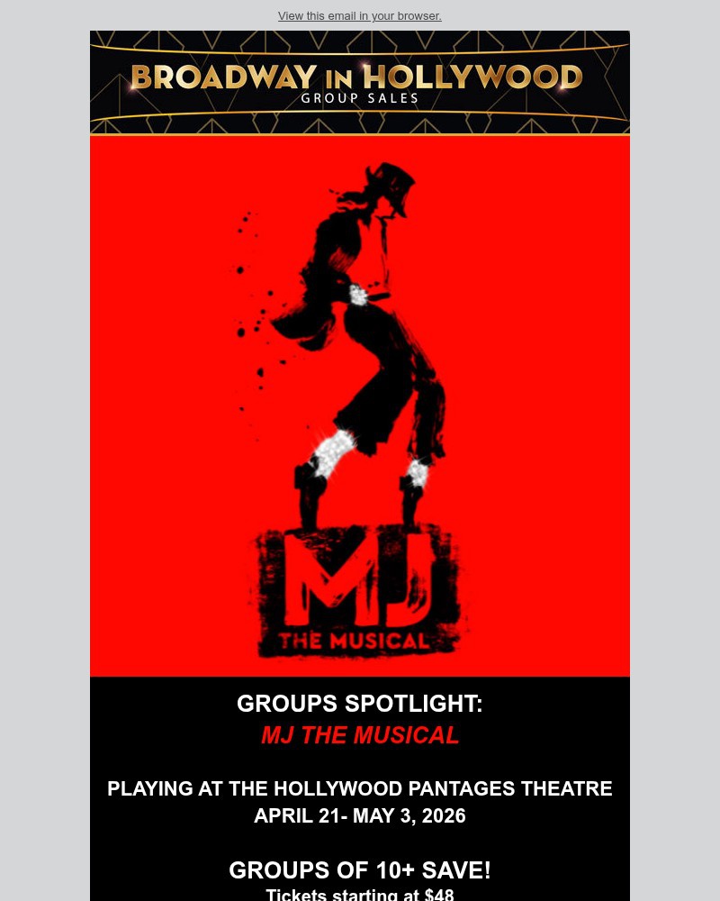 Screenshot of email with subject /media/emails/groups-spotlight-mj-the-musical-at-the-pantages-theatre-bfdcd4-cropped-7e400218.jpg