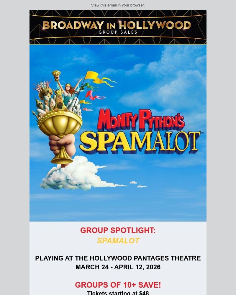 Screenshot of email with subject /media/emails/groups-spotlight-spamalot-at-the-pantages-theatre-1a4ce9-cropped-dc05c1c0.jpg