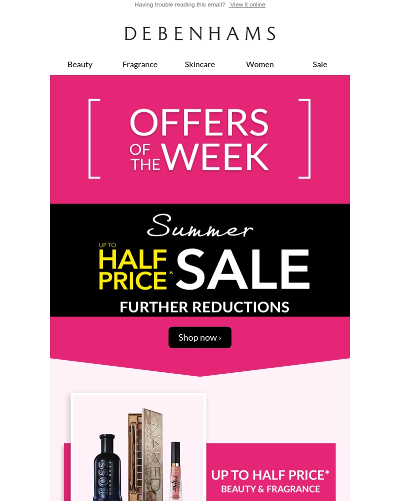 Screenshot of email with subject /media/emails/half-price-beauty-fragrance-the-summer-sale-continues-cropped-a80b2d66.jpg