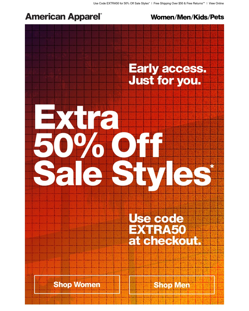 Screenshot of email with subject /media/emails/heres-early-access-to-our-50-off-sale-cropped-7fe563c4.jpg