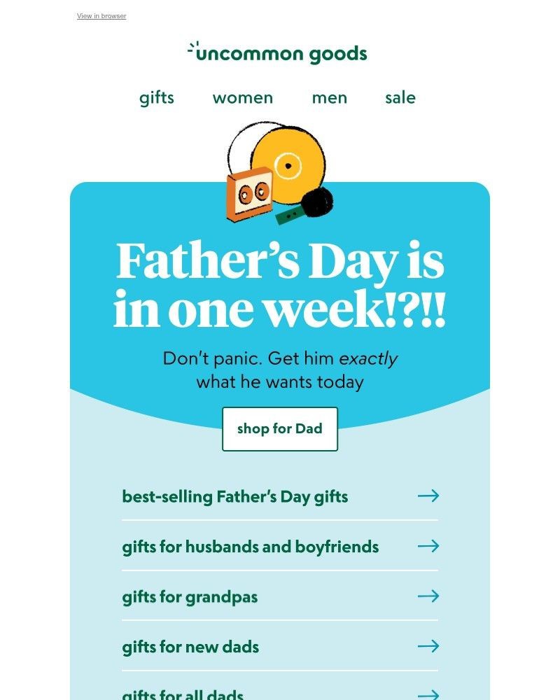 Screenshot of email with subject /media/emails/hey-friend-fathers-day-is-in-just-one-week-6ecca8-cropped-5b0c633e.jpg