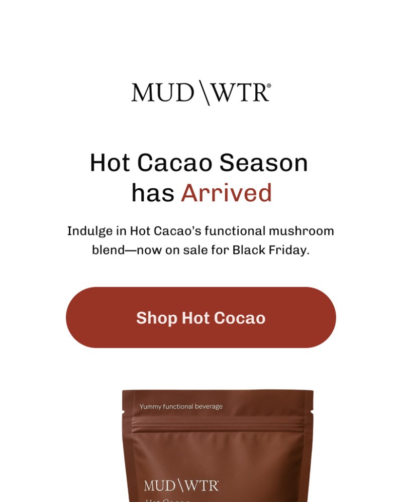 Screenshot of email with subject /media/emails/hot-cacao-returns-todaywarm-up-while-it-lasts-2a4d84-cropped-b519da73.jpg