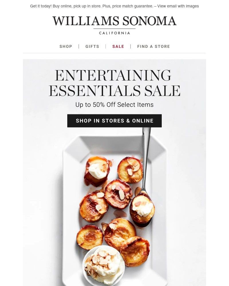 Screenshot of email with subject /media/emails/hurry-up-to-50-off-entertaining-essentials-sale-56b52c-cropped-6f8281f7.jpg