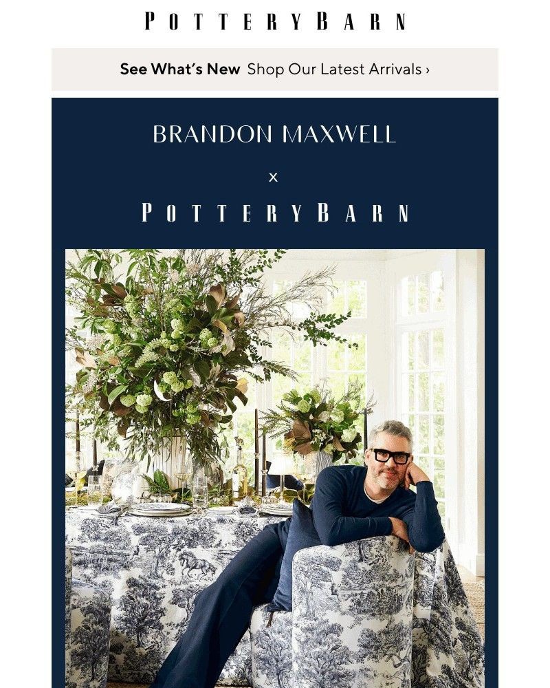 Screenshot of email with subject /media/emails/introducing-brandon-maxwell-x-pottery-barn-ec660f-cropped-5a72dc40.jpg