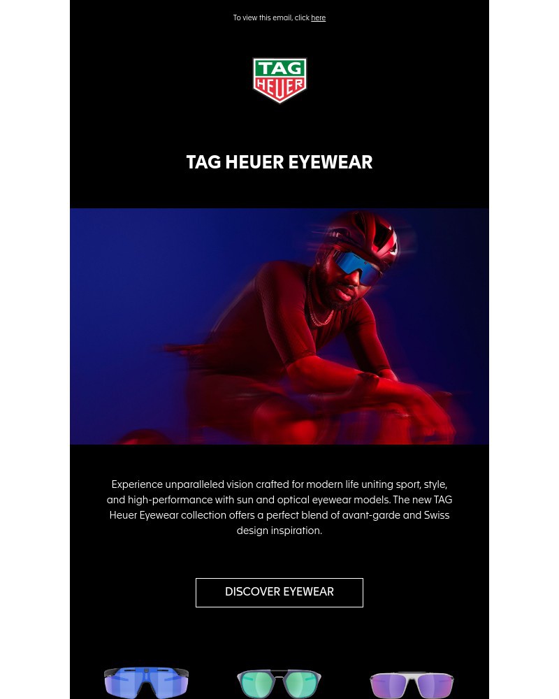 Screenshot of email with subject /media/emails/introducing-tag-heuer-eyewear-0a25e7-cropped-b3a04b0b.jpg