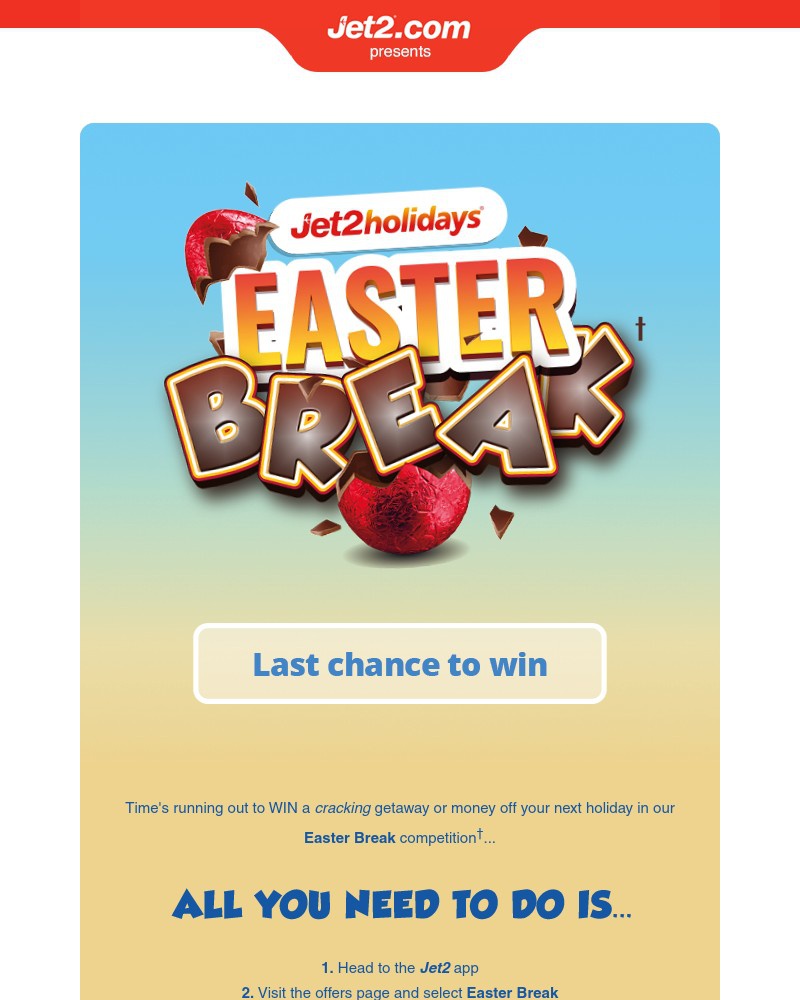 Screenshot of email with subject /media/emails/its-your-last-chance-to-enter-easter-break-b3589b-cropped-8691b26b.jpg