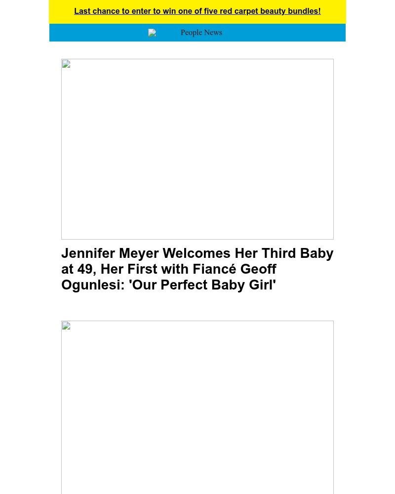 Screenshot of email with subject /media/emails/jennifer-meyer-welcomes-her-third-baby-at-49-her-first-with-fiance-geoff-ogunlesi_NibxQxW.jpg