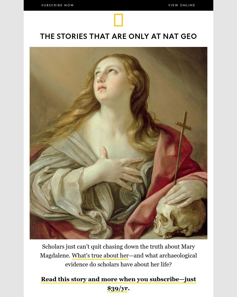 Screenshot of email with subject /media/emails/just-39yr-get-full-digital-access-to-stories-youll-only-find-at-nat-geo-4b2d2d-cr_W3hXQAT.jpg