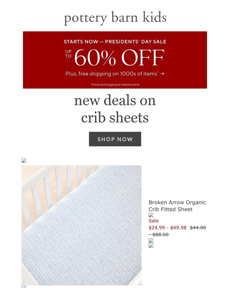 Screenshot of email with subject /media/emails/just-in-new-deals-on-crib-sheets-our-presidents-day-sale-starts-now-caeb71-croppe_kX9w6jG.jpg